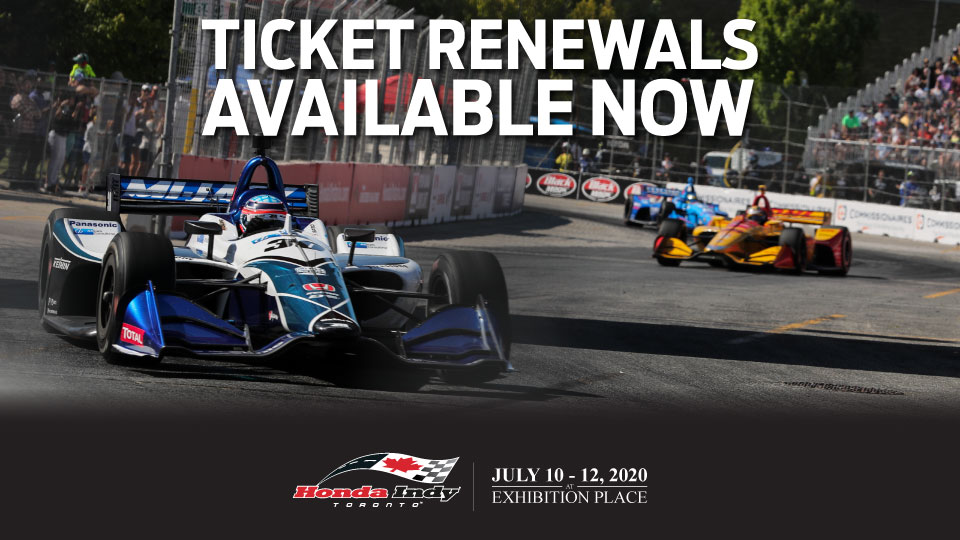 2020 Honda Indy Toronto Ticket Renewals Begin Now
